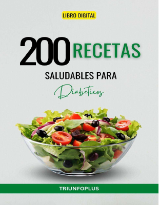 200 Recetas Saludables Para Diabéticos PDF Gratis